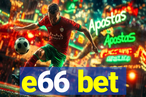 e66 bet